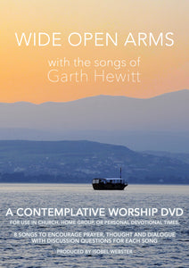 Wide Open Arms DVD
