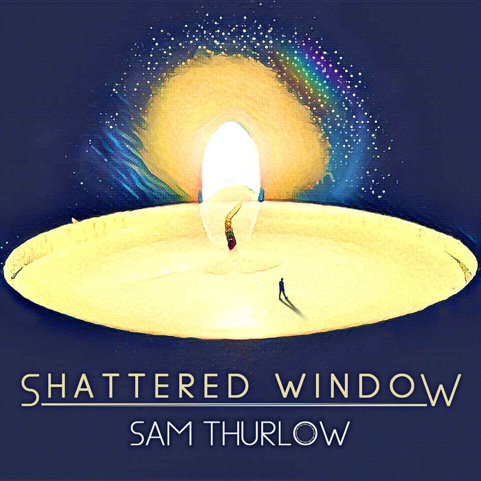 Shattered Window - Sam Thurlow